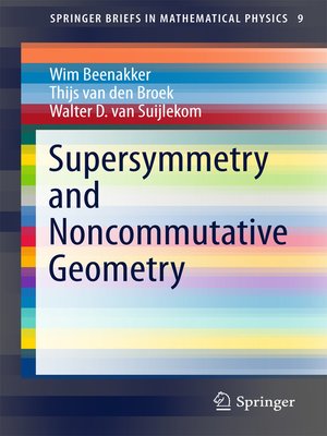 cover image of Supersymmetry and Noncommutative Geometry